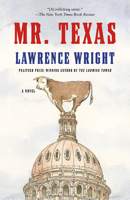Mr. Texas: A novel 0593685520 Book Cover