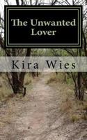 The Unwanted Lover 1985583844 Book Cover