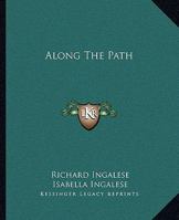 Along The Path 1425320635 Book Cover