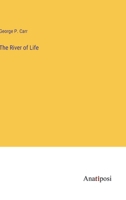 The River of Life 3382140713 Book Cover