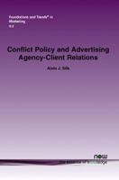 Conflict Policy and Advertising Agency-Client Relations 1601986041 Book Cover