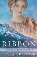 The Ribbon 1941720870 Book Cover