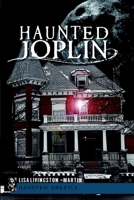 Haunted Joplin 1609496329 Book Cover