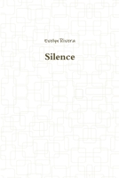 Silence 0359410758 Book Cover
