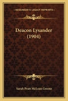 Deacon Lysander 0548669317 Book Cover