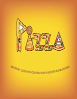 PIZZA: A STORY BOOK B0949H4FCH Book Cover