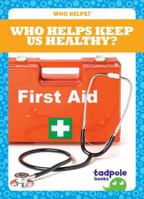 Who Helps Keep Us Healthy? 1620317613 Book Cover