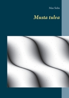 Musta tulva (Finnish Edition) 9528044964 Book Cover