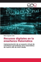 Recursos digitales en la enseñanza Matemática (Spanish Edition) 6139407729 Book Cover