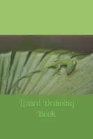 Lizard Drawing Book B09TF1KRRC Book Cover