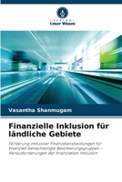 Finanzielle Inklusion für ländliche Gebiete (German Edition) 6209806732 Book Cover