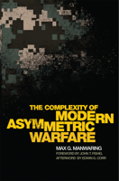 The Complexity of Modern Asymmetric Warfare 080619006X Book Cover