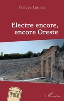Electre encore, encore Oreste (En Scène) 2140261097 Book Cover