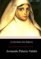 La hermana San Sulpicio B000BWBCJK Book Cover