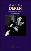 Essential Deren: Collected Writings on Film 0929701658 Book Cover