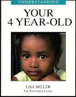 Understanding Your 4 Year-Old (Understanding Your Child - the Tavistock Clinic Series) 1872803253 Book Cover