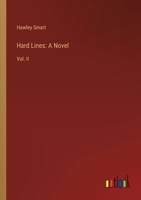 Hard Lines: A Novel: Vol. II 3385315999 Book Cover