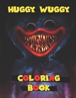 Huggy wuggy Coloring Book: +50 Pages of High Quality coloring Designs For Kids And Adults | "8,5 x 11" | New Coloring Pages - Friday night funkin - Fnf B09TDPL2YH Book Cover
