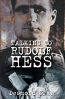 Talking to Rudolf Hess 0752455222 Book Cover