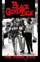 Black Girl Talk 0920813038 Book Cover