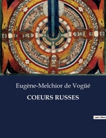 Coeurs Russes 1533408521 Book Cover