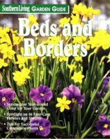 Beds and Borders (Southern Living Garden Guide) 0848722493 Book Cover