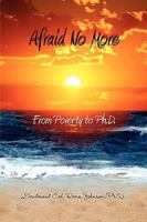 Afraid No More 1441578137 Book Cover