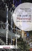 Ein Jahr in Montreal: Reise in den Alltag 3451058324 Book Cover