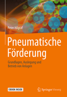 Pneumatische Förderung: Grundlagen, Auslegung und Betrieb von Anlagen 3662584069 Book Cover