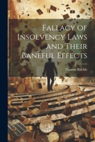 Fallacy of Insolvency Laws and Their Baneful Effects 1021440612 Book Cover