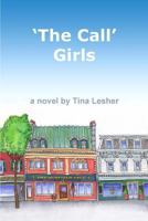 'the Call' Girls 0692889493 Book Cover