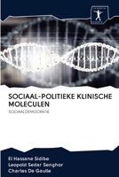 SOCIAAL-POLITIEKE KLINISCHE MOLECULEN: SOCIAALDEMOCRATIE 6200882282 Book Cover