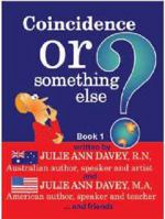 Coincidence or Something Else? 0980687306 Book Cover