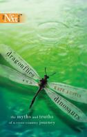 Dragonflies And Dinosaurs (Harlequin Next) 037388074X Book Cover