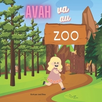 Avah va au Zoo (French Edition) B0CJL27Z7N Book Cover