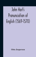 John Hart's Pronunciation of English 1569-1570 9354188702 Book Cover