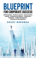 Blueprint for Corporate Success B0FT8TP8FP Book Cover