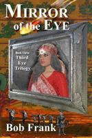 Mirror of the Eye 1492928046 Book Cover