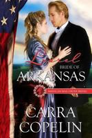 Laurel: Bride of Arkansas: A Mail-Order Bride Series, Book 25 1530141486 Book Cover
