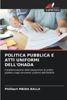 Politica Pubblica E Atti Uniformi Dell'ohada (Italian Edition) 6209564925 Book Cover