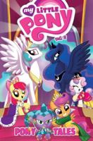 My Little Pony: Pony Tales, Volume 2 1613778732 Book Cover