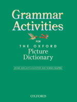 Components: Grammar Activity Book for the Oxford Picture Dictionary 0194384063 Book Cover