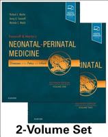 Fanaroff and Martin's Neonatal-Perinatal Medicine, 2-Volume Set: Diseases of the Fetus and Infant 0323567118 Book Cover