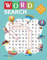Word Search for Kids for Ages 8-10: 60 Large Print Kids Word Find Puzzles: Jumbo Word Seek Book (8.5x11) For Kids Ages 8-10 (Kids Activity Book) 1077165900 Book Cover