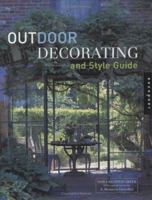 Outdoor Decorating and Style Guide 1592531032 Book Cover