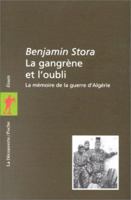 Gangrene Et L'Oubli 2707128961 Book Cover