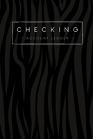 Checking Account Ledger: 6 Column Simple Checkbook Register Stylish Black Checking Account Log Book Balance Tracker Check & Debit Card Register - Stylish Lined Finance Management Notebook Journal 1694377911 Book Cover