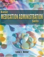 Basic Medication Administration Skills 1401825958 Book Cover