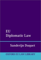EU Diplomatic Law 0192844555 Book Cover