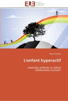 L'Enfant Hyperactif 6131536880 Book Cover